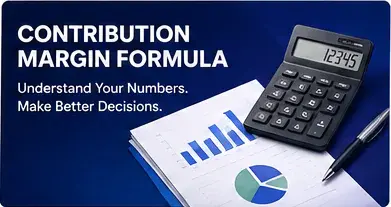 Contribution margin formula showing revenue minus variable costs and how the remaining margin covers fixed costs and profit.